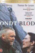 Watch Ondt blod Movie25