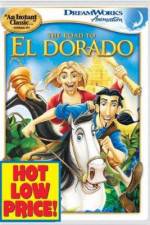 Watch The Road to El Dorado Movie25
