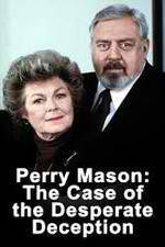 Watch Perry Mason: The Case of the Desperate Deception Movie25