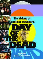 Watch The World\'s End: The Making of \'Day of the Dead\' Movie25