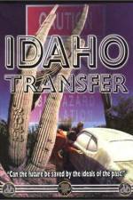 Watch Idaho Transfer Movie25