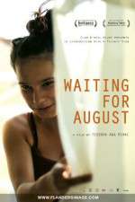 Watch Waiting for August Movie25
