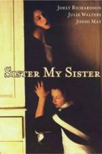 Watch Sister My Sister Movie25