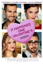 Watch It Happened One Valentine\'s Movie25