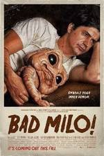 Watch Bad Milo Movie25