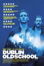 Watch Dublin Oldschool Movie25