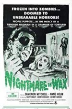 Watch Nightmare in Wax Movie25