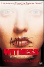 Watch Mute Witness Movie25