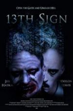 Watch 13th Sign Movie25