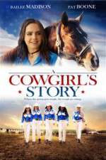 Watch A Cowgirl\'s Story Movie25