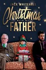 Watch Jack Whitehall: Christmas with my Father Movie25