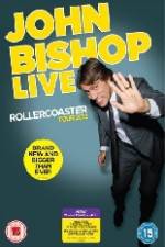 Watch John Bishop Live - Rollercoaster Movie25