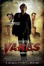 Watch Vares -  The Path Of The Righteous Men Movie25