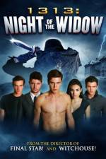 Watch 1313 Night of the Widow Movie25