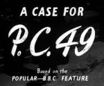 Watch A Case for PC 49 Movie25