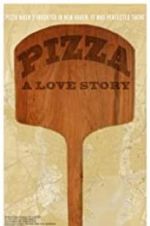 Watch Pizza: A Love Story Movie25
