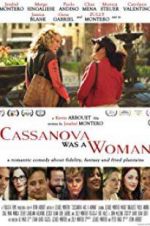 Watch Cassanova Was a Woman Movie25