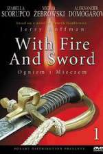 Watch With Fire and Sword Movie25