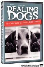 Watch Dealing Dogs Movie25