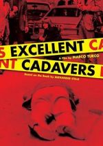 Watch Excellent Cadavers Movie25