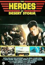 Watch The Heroes of Desert Storm Movie25