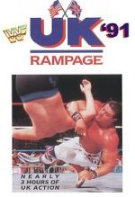 Watch WWF UK Rampage \'91 (TV Special 1991) Movie25