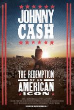 Watch Johnny Cash: The Redemption of an American Icon Movie25