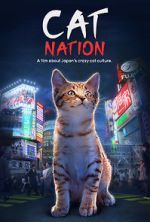 Watch Cat Nation: A Film About Japan\'s Crazy Cat Culture Movie25