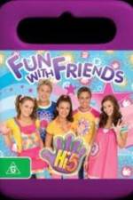 Watch Hi-5 Fun With Friends Movie25