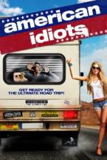Watch American Idiots Movie25