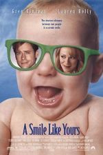 Watch A Smile Like Yours Movie25