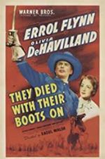 Watch They Died with Their Boots On Movie25