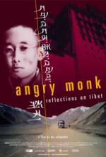 Watch Angry Monk: Reflections on Tibet Movie25