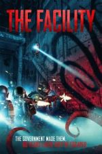 Watch The Facility Movie25