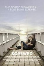 Watch Screwed Movie25
