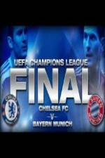 Watch UEFA Champions Final Bayern Munich Vs Chelsea Movie25