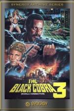 Watch The Black Cobra 3 Movie25