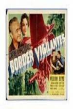 Watch Border Vigilantes Movie25