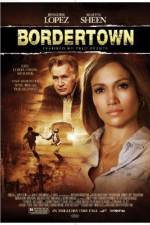 Watch Bordertown Movie25