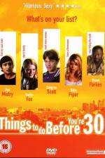 Watch Things to Do Before You're 30 Movie25