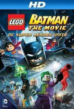 Watch Lego Batman: The Movie - DC Super Heroes Unite Movie25