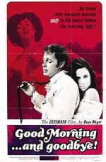 Watch Good Morning... and Goodbye! Movie25