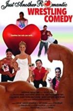Watch Just Another Romantic Wrestling Comedy Movie25