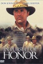 Watch In Pursuit of Honor Movie25