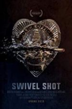 Watch Swivel Shot Movie25
