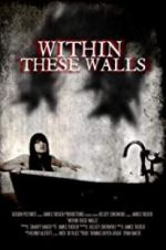 Watch Within These Walls Movie25