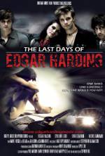 Watch The Last Days of Edgar Harding Movie25