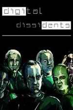 Watch Digital Dissidents Movie25