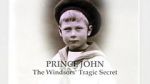 Watch Prince John: The Windsors\' Tragic Secret Movie25