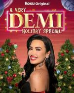 Watch A Very Demi Holiday Special (TV Special 2023) Movie25